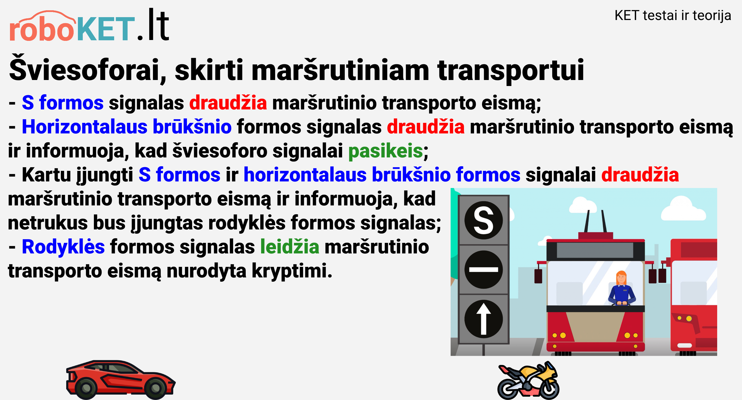 Šviesoforai skirti maršrutiniam transportui